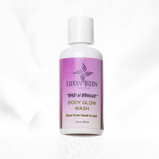 Bad n Bougie Body "Glow" Wash Luxxy Body